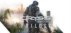 Crysis Remastered Trilogy SKIDROW